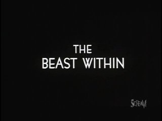 Beast Within, The